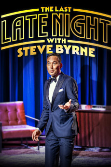 Steve Byrne: The Last Late Night 2022